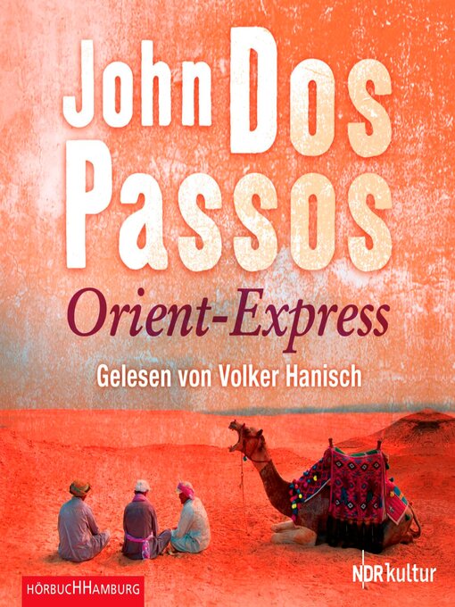 Title details for Orient-Express by John Dos Passos - Available